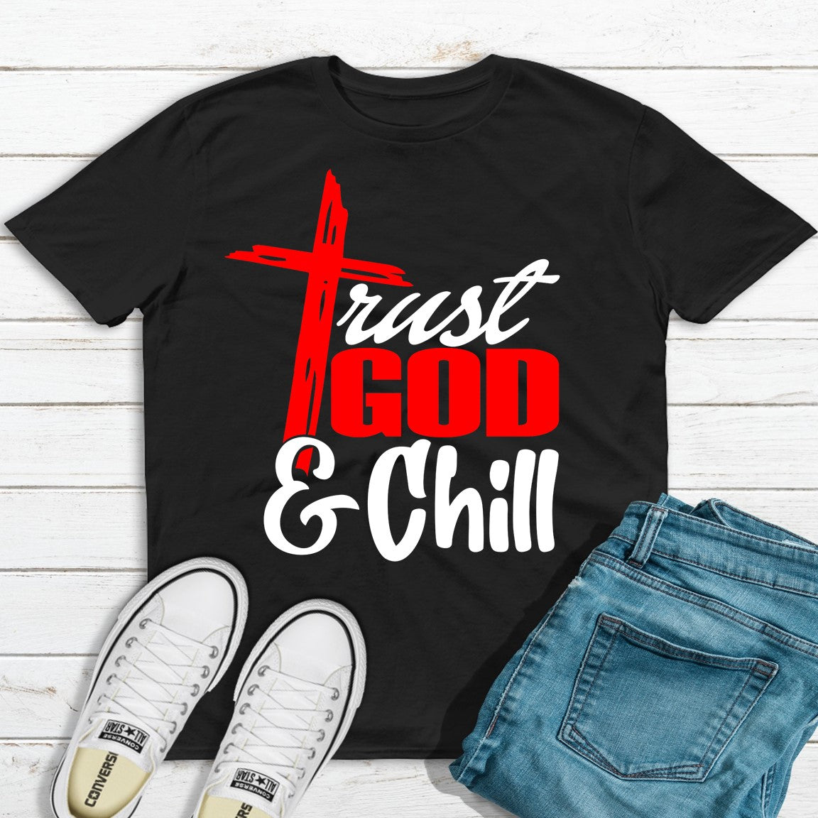 TRUST GOD & CHILL-BLACK